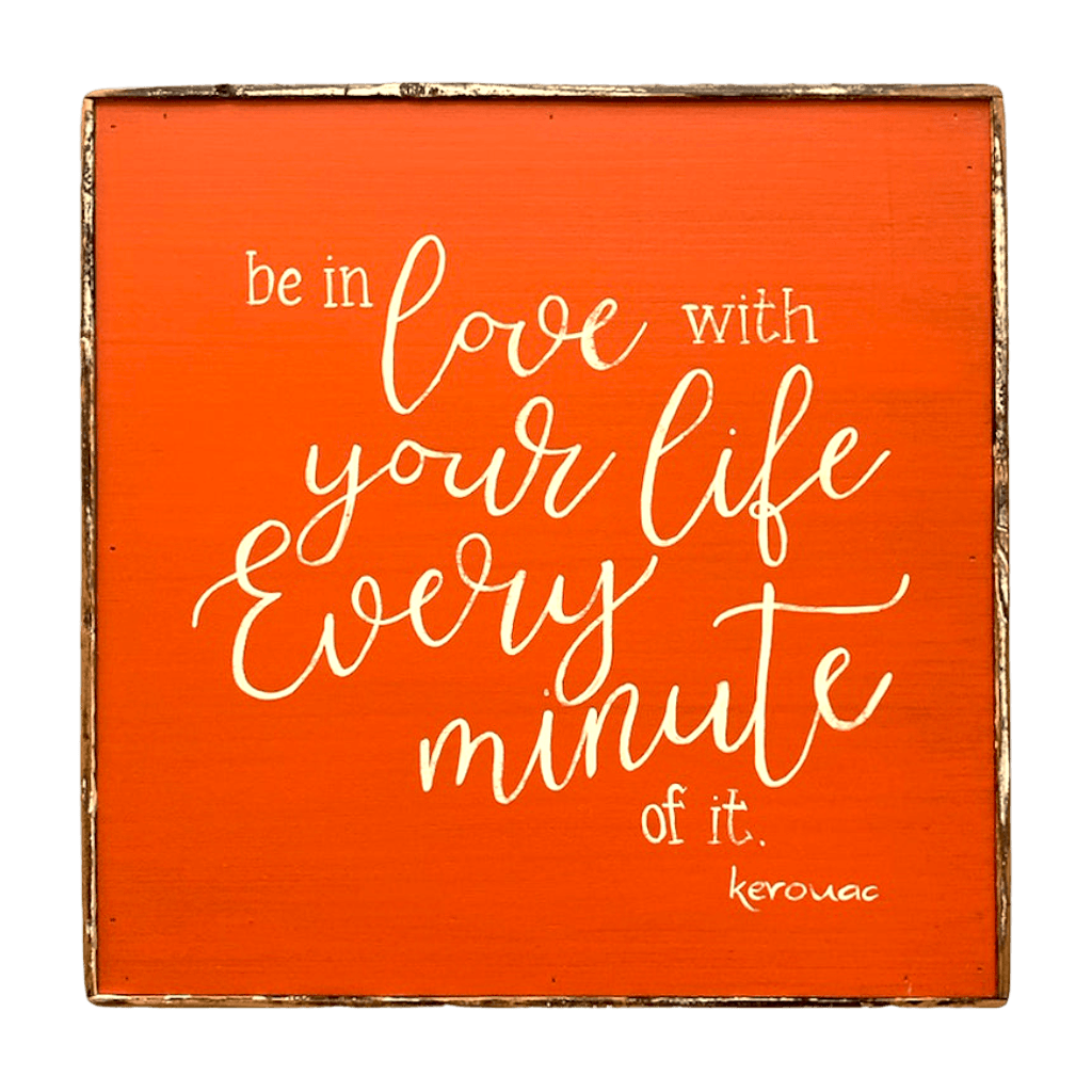 Be in Love with Your Life - true RED betty