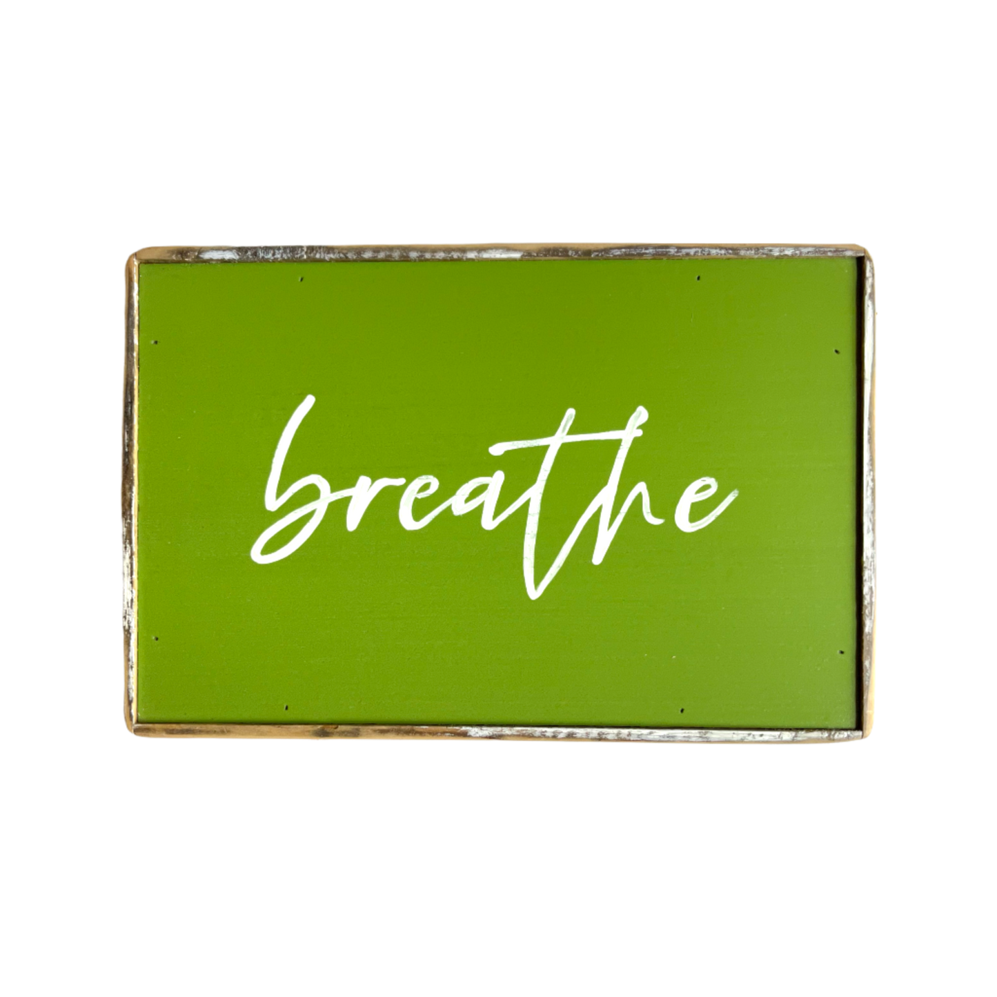 Breathe