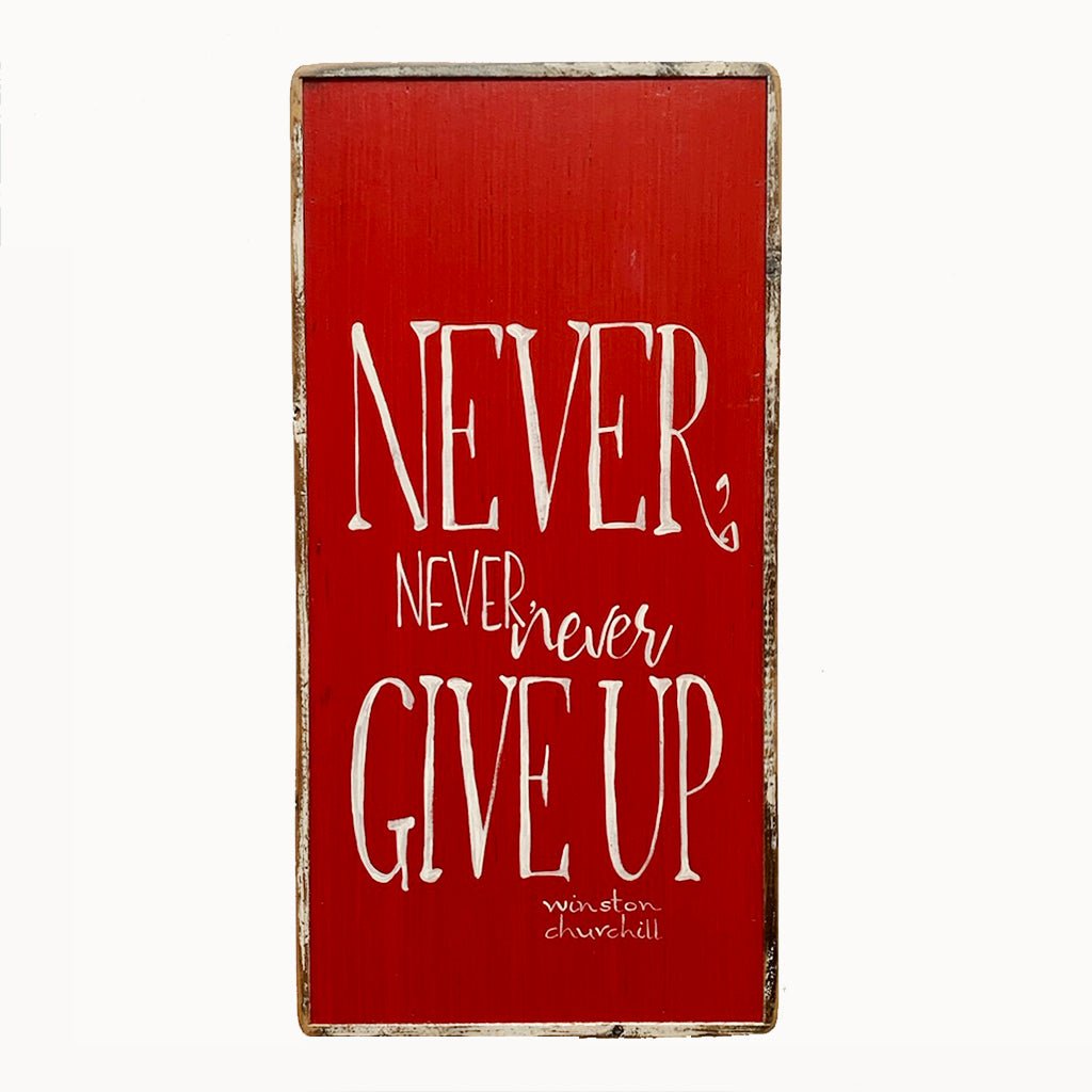 Never Never Never Give Up - true RED betty
