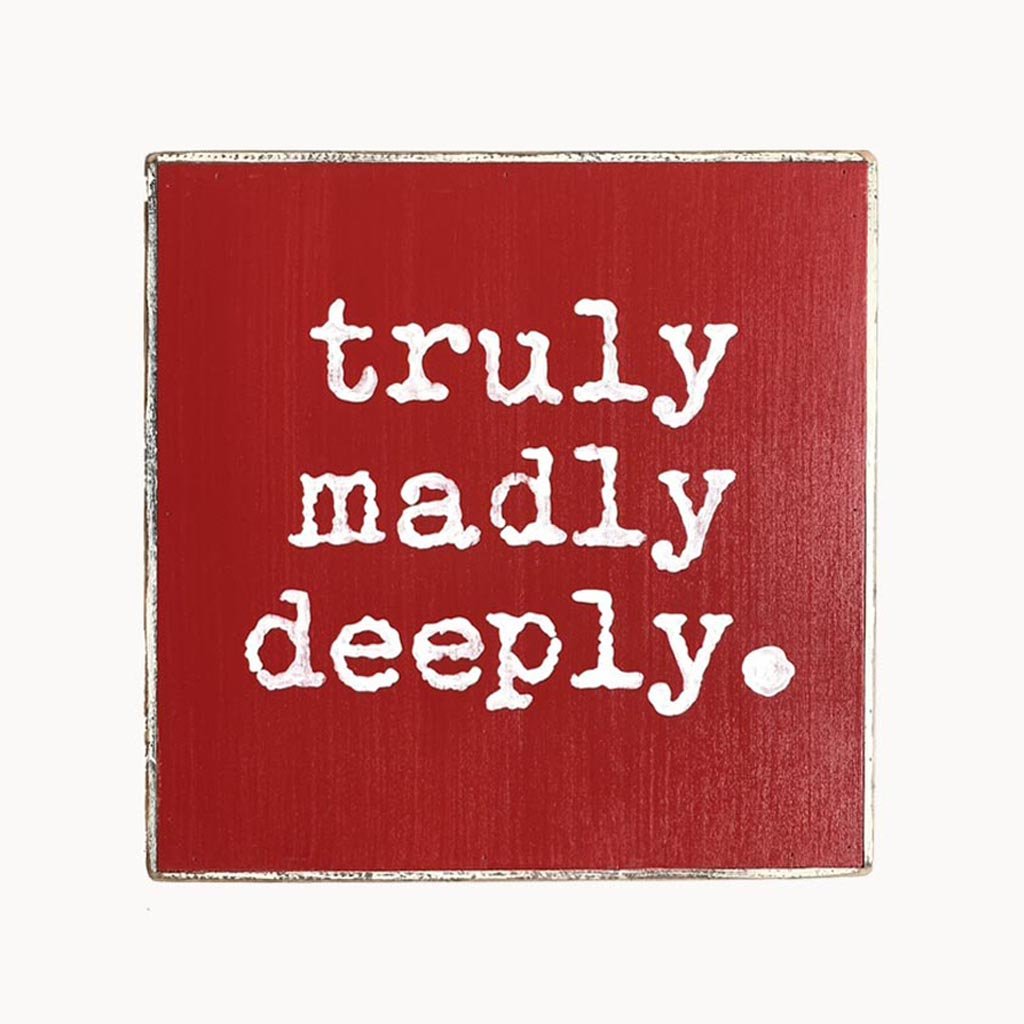 truly madly deeply. - true RED betty